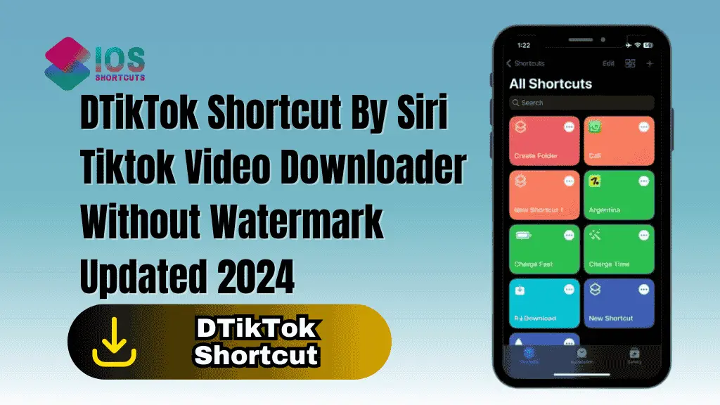 DTikTok Shortcut By Siri - Tiktok Video Downloader Without Watermark Updated 2024