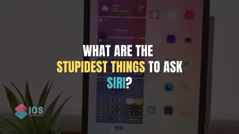 Stupid Things To Ask Siri: A Guide to Siri’s Witty Responses