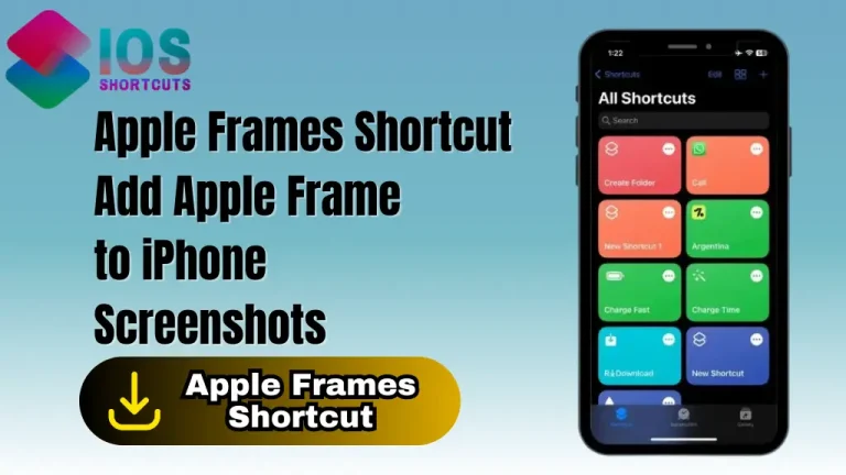 Apple Frames Shortcut – Add Apple  Frame to your iPhone or iPad Screenshots 2023