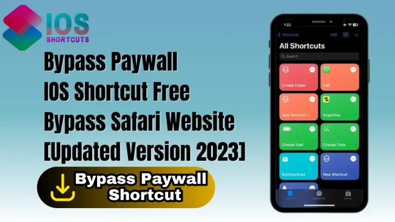 Bypass Paywall IOS Shortcut – Free Bypass Safari Website [Updated Version 2023]